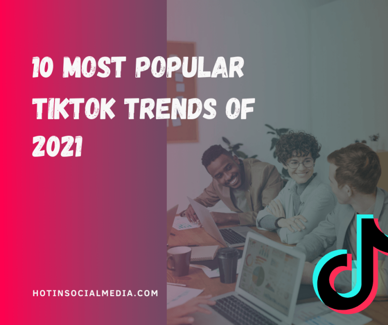 10 Most Popular TikTok Trends of 2021 | LaptrinhX / News