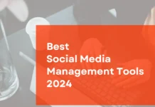 Best 23 Social Media Management Tools Everyone Can Use in 2024 (Paid & Free) Best Social Media Management Tools