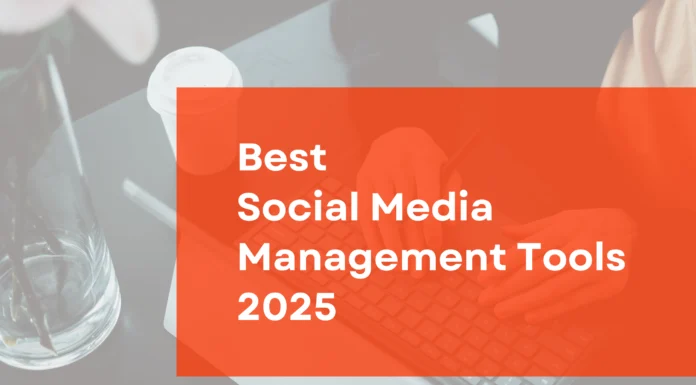 Best 24 Social Media Management Tools Everyone Can Use in 2025 (Paid & Free) Best Social Media Management Tools 2025